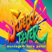 massagem nuru patos de minas